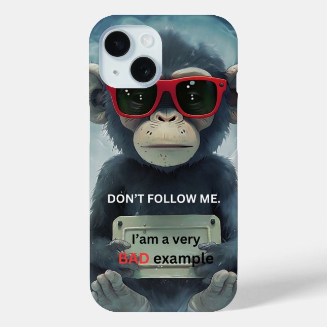 Coques Case-Mate iPhone Chimpanzé drôle : ne me suivez pas (Verso)
