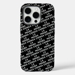Coque iPhone 16 Pro Chinga LA Migra