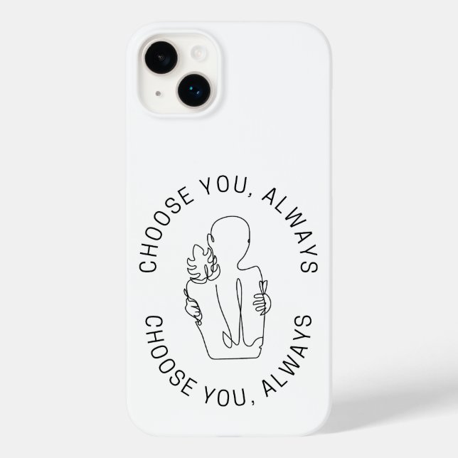 Coques Case-Mate iPhone Choisissez-vous, toujours. (Verso)