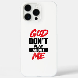 Coque iPhone 16 Pro Max Citation de foi chrétienne Dieu ne plaisante pas a