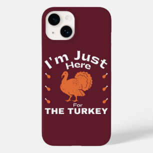 Coque Case-Mate iPhone Citation De L'Humour Thanksgiving Juste Ici Pour L