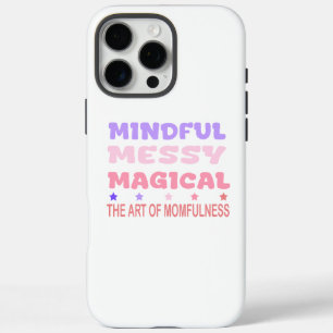 Coque iPhone 16 Pro Max Citation de maman pleine de magie et de désordre