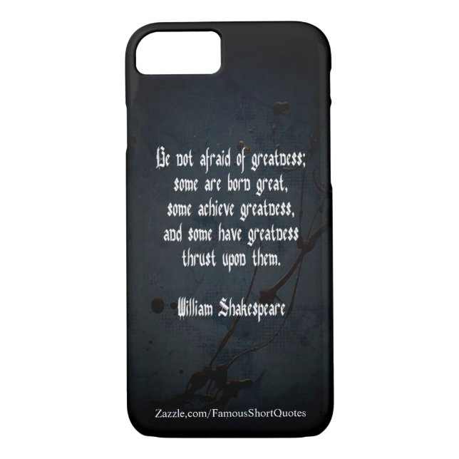 Coques Case-Mate iPhone Citation de William Shakespeare - Grandeur (Dos)