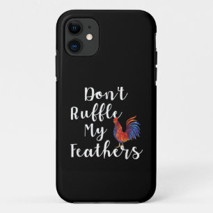 Case-Mate iPhone Case Citation Drôle de Coq Ne Froisse Pas Mes Plumes