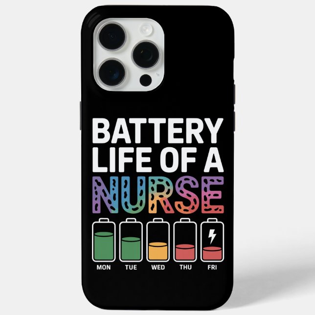 Coques Case-Mate iPhone Citation drôle sur la vie de batterie d'infirmière (Verso)