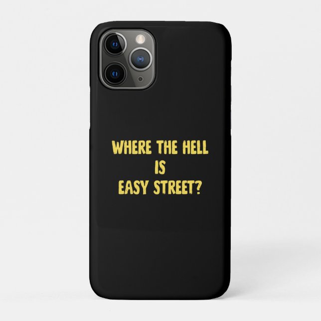 Coques Case-Mate iPhone Citation drôle Where is Easy Street (Dos)