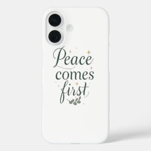 Coque Pour iPhone 16 Citation inspirante "La paix d'abord"