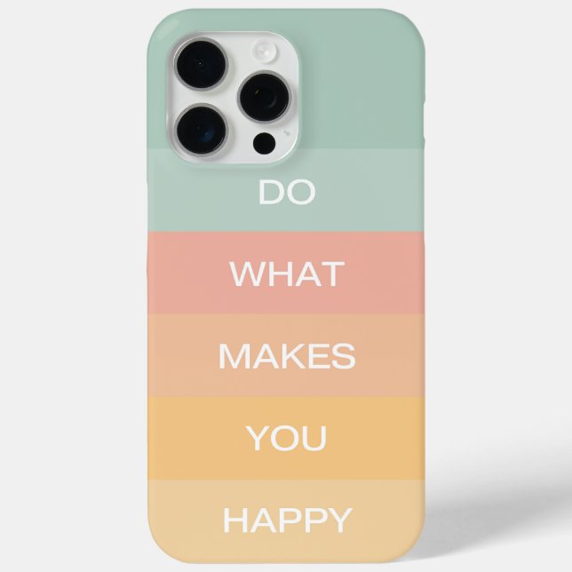 Coques Case-Mate iPhone Citation Positive Pastel Faites Ce Qui Vous Rend H (Verso)
