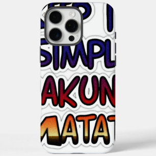 Coque iPhone 16 Pro Max Conserver Simple Hakuna Matata Art Print