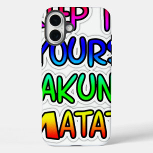 Coque Pour iPhone 16 Plus CONSERVEZ-LE VOS Cadeaux Hakuna Matata