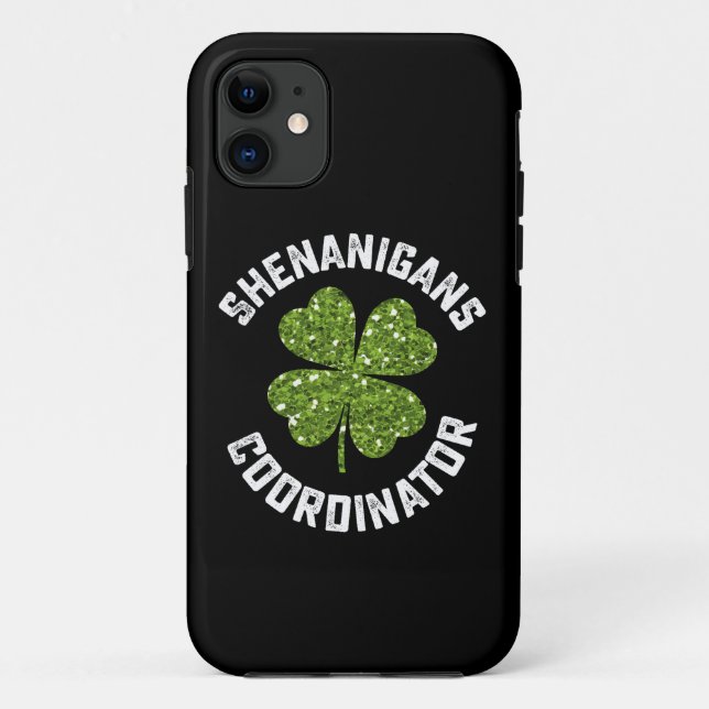 Coques Case-Mate iPhone Coordonnateur de farces drôle de la Saint-Patrick (Dos)