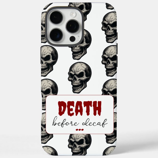Coques Case-Mate iPhone Crâne gothique "Mort avant décaf" | Éffrayant Funn (Verso)