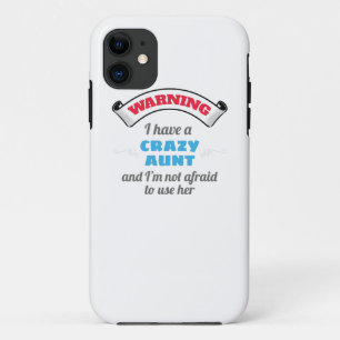 Case-Mate iPhone Case Crazy Tante Avertissement J'Ai Une Tante Fou