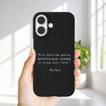 Coque Pour iPhone 16 Create Your Own Quote<br><div class="desc">Create your own quote iPhone case. Features your favorite inspirational quote,  song lyric,  funny saying,  bible verse or custom text in minimalist black and white typewriter style typography.</div>