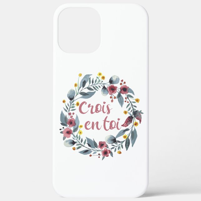 Coques Case-Mate iPhone Crois En Toi - Français - Sayings Français (Verso)