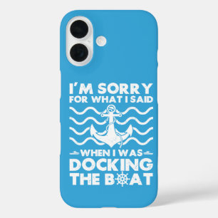 Coque Pour iPhone 16 Désolé d'amarrer le bateau Drôle de capitaine de b
