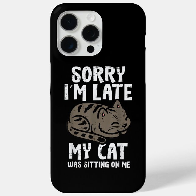 Coques Case-Mate iPhone Désolé, Je Me Suis Assis En Retard Sur Moi Animaux (Verso)