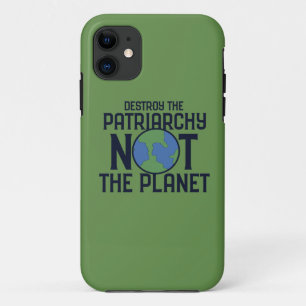 Case-Mate iPhone Case Détruire le Patriarcat pas la Planète Terre