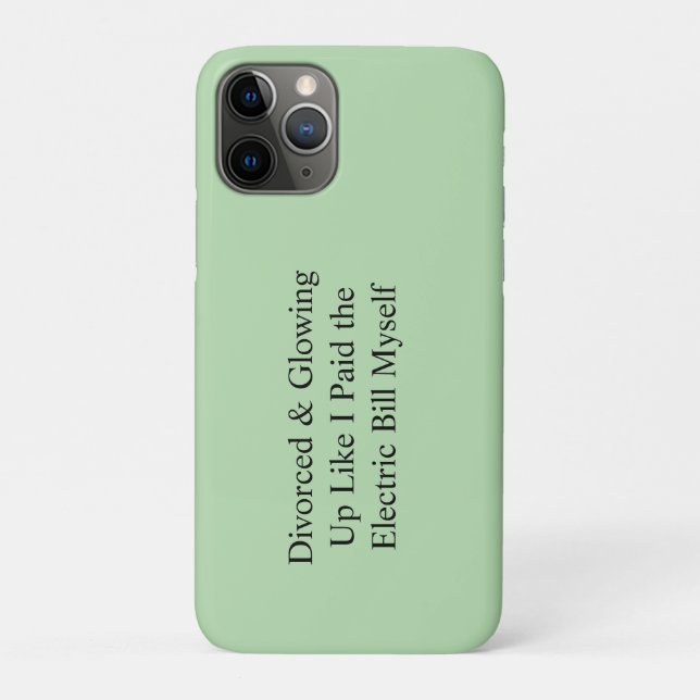 Coques Case-Mate iPhone Divorcé & Rayonnant Comme Si J'avais Payé La Factu (Dos)
