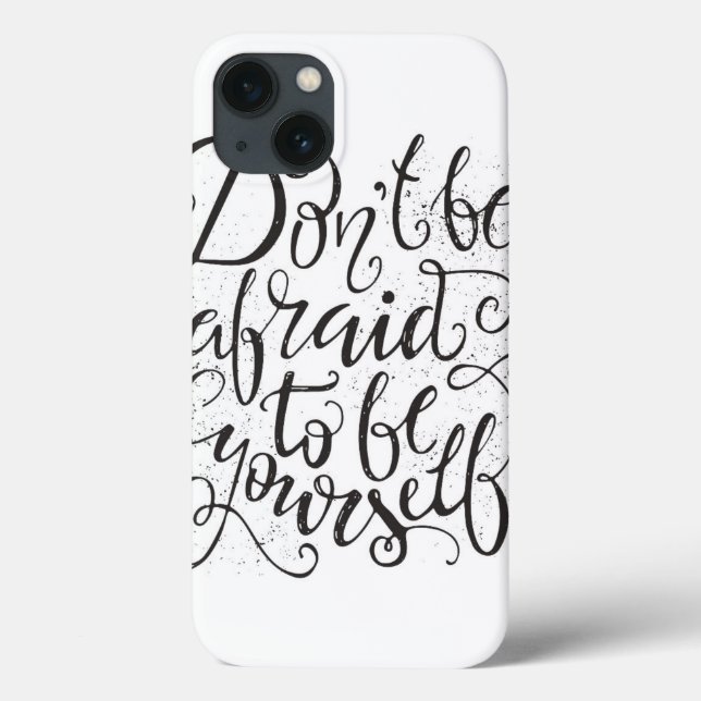 Coques Case-Mate iPhone Don'T Be Afraid To Be Yourself (Verso)