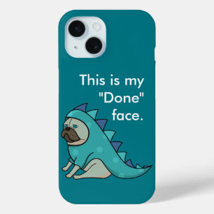 Coque Case-Mate iPhone Drôle Carlin Pugasaurus chien est "fait"