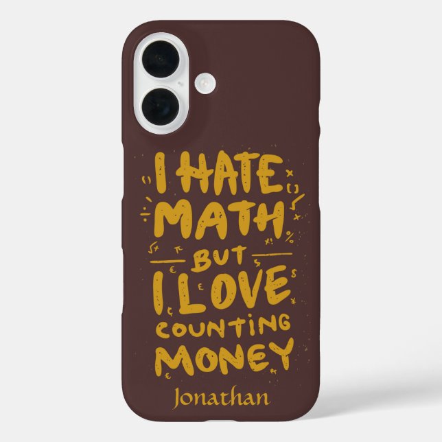 Coques Case-Mate iPhone Drôle Je Déteste Les Maths Mais J'Aime Compter Les (Verso)