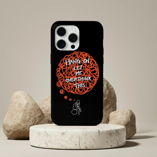 Coques Case-Mate iPhone Drôle Mignon 'Attends, Laisse-moi Réfléchir' (Créateur téléchargé)