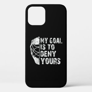 Case-Mate iPhone Case Drôle Mon But Est De Refuser Votre Hockey Goalie I