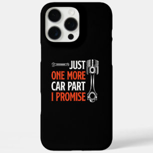 Coque iPhone 16 Pro Max Encore une pièce de voiture je vous promets - Pass