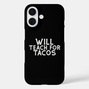 Coque Pour iPhone 16 Enseigner pour les Tacos