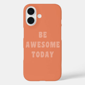 Coque Pour iPhone 16 Être génial Inspiration de l'utilisation de dire d