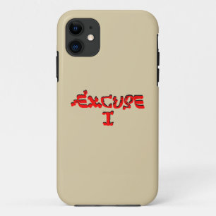 Coque Case-Mate Pour iPhone Excuse I