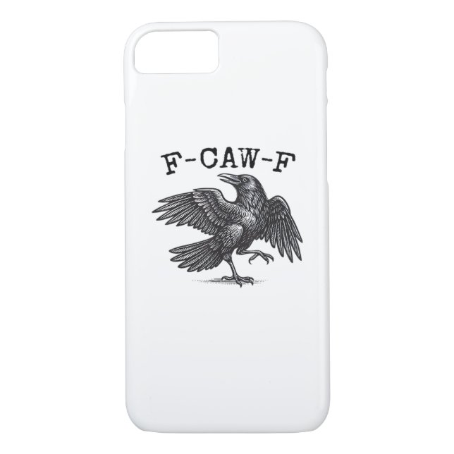 Coques Case-Mate iPhone F-Caw-F Crow, Bird Cawing Grunge Cool Unique (Dos)