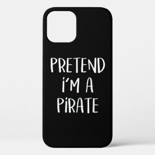 Case-Mate iPhone Case Faire comme si je suis un costume de pirate drôle