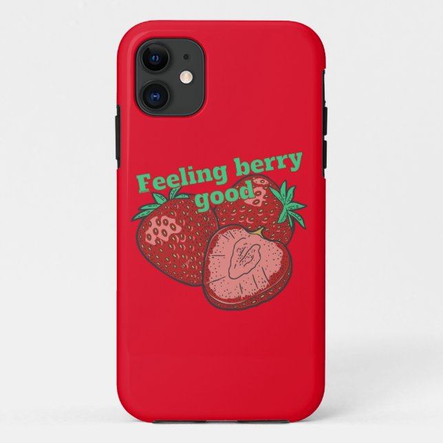 Coques Case-Mate iPhone FEELING BERRY GOOD funny strawberry fruit          (Dos)