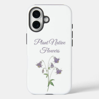 Coque Pour iPhone 16 Fleur de Columbine Fleurs indigènes (Europe)