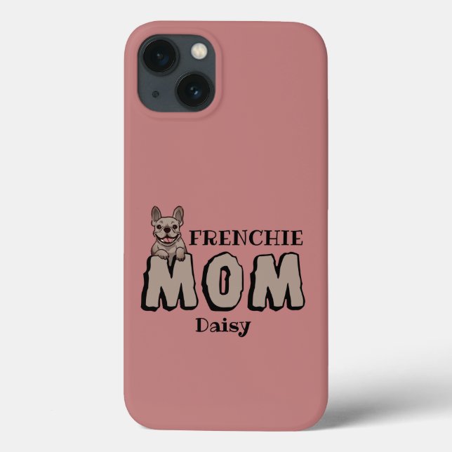 Coques Case-Mate iPhone Frenchie Mom French Bulldog Lover Nom personnalisé (Verso)