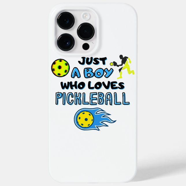 Coques Case-Mate iPhone Funny Pickleball Player Just A Boy Who Loves Pickl (Verso)