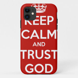 Coque iPhone 11 Gardez Dieu de calme et de confiance