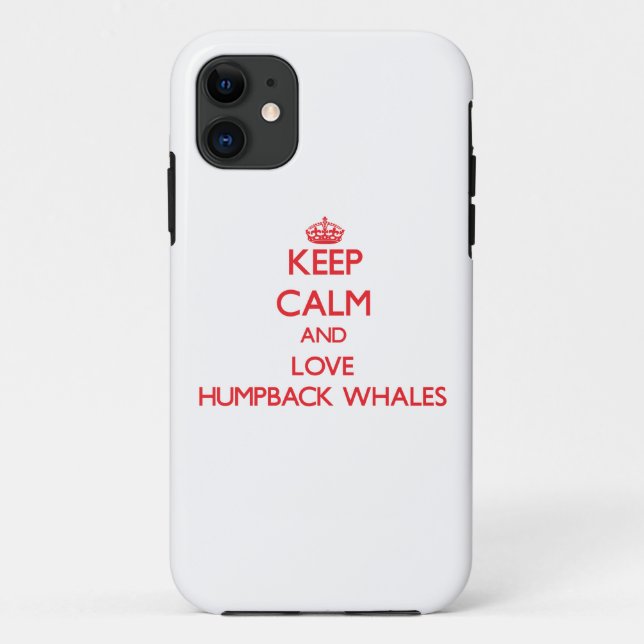 Coques Case-Mate iPhone Gardez le calme et aimez les baleines de bosse (Dos)