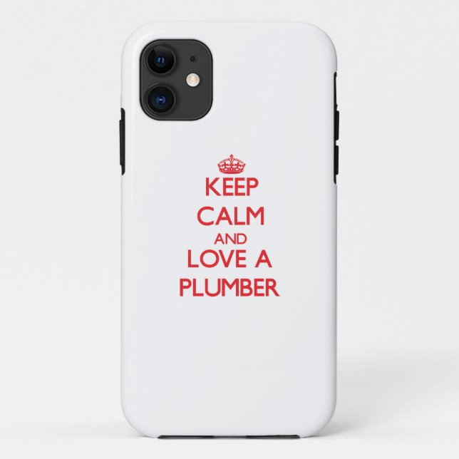 Coques Case-Mate iPhone Gardez le calme et aimez un plombier (Dos)