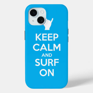 Coque Case-Mate iPhone Gardez le calme et le Surf allumés