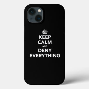 Coque Case-Mate iPhone Gardez votre calme et niez tout