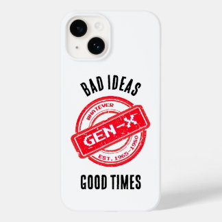 Coque Case-Mate iPhone Gen X "Bad Ideas, Good Times"