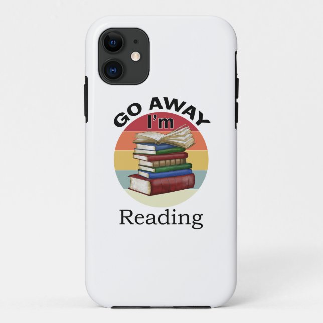 Coques Case-Mate iPhone Go Away I'm Reading Funny Book Reader Bookworm (Dos)
