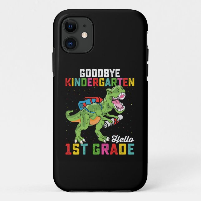 Coques Case-Mate iPhone Goodbye Kindergarten Hello 1st Grade T Rex School (Dos)