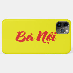 Coque iPhone 11 Pro Max Grand-mère vietnamienne (paternelle) - Bà Noi