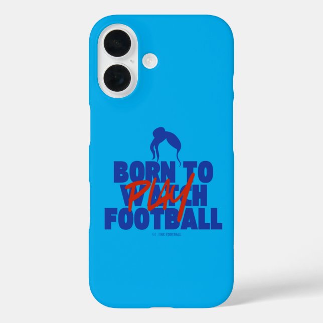Coques Case-Mate iPhone Gurl Born to Play Football (Verso)