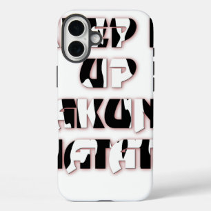 Coques iPhone 16 Plus Hakuna Matata Keep it up Cadeaux