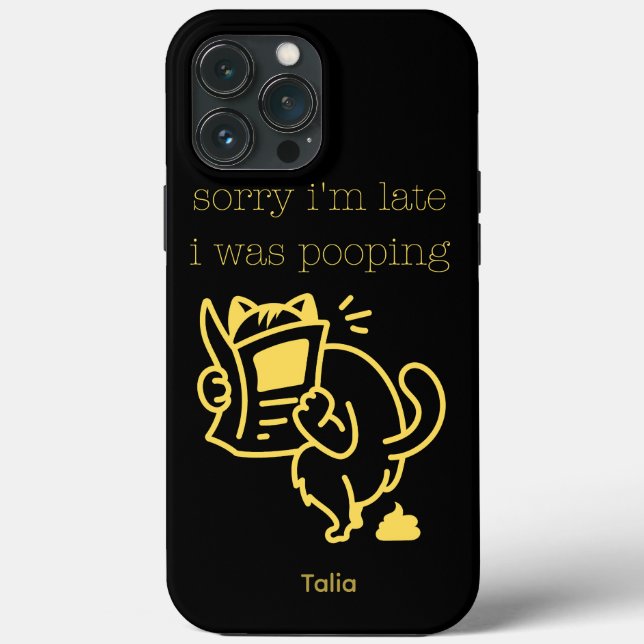 Coques Case-Mate iPhone Hilarious Sorry I'm Late I Was Pooping Funny Cat (Verso)